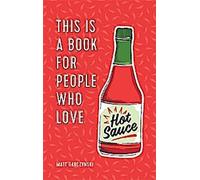 Un livre pour ceux qui aiment la sauce piquante
