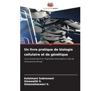 Un livre pratique de biologie cellulaire et de génétique