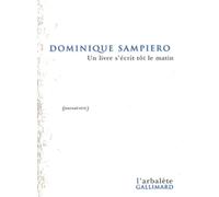 Un Livre S'ecrit Tot Le Matin - Journal-Recit