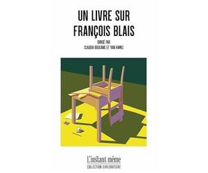 Un livre sur François Blais