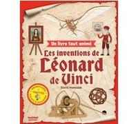 Un livre tout animé - Les inventions de Léonard De Vinci David Hawcock (Auteur)