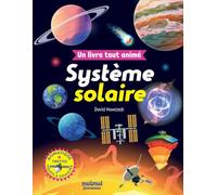 Un livre tout animé - Système solaire - David Hawcock - Nuinui Jeunesse - cartonné - Document jeunesse