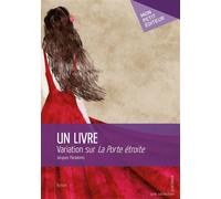 Un livre Variation sur « La Porte étroite » - Jacques Paradoms - Publibook - broché - Roman