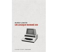 Un logique nommé Joe - Murray Leinster - Passager Clandestin - broché - Roman