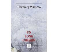 Un long chemin