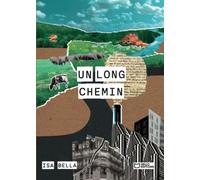 Un long chemin