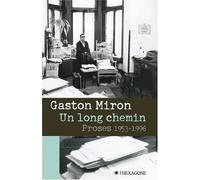 Un long chemin. proses 1953-1996