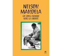 Un long chemin vers la liberté