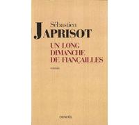 Un long dimanche de fiançailles - Prix Interallié 1991