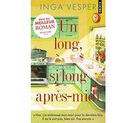 Un Long, Si Long Après-Midi