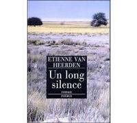 Etienne Van Heerden – Un long silence – Roman – Phebus – broché