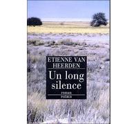 Etienne Van Heerden – Un long silence – Roman – Phebus – broché
