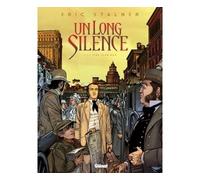 Un long silence - Tome 01 Le Pink Flamingo - Éric Stalner - Glénat - cartonné - Bande dessinée