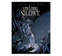 Éric Stalner – Un long silence – Tome 2 : Que la fête commence ! – Cartonné (Glénat)