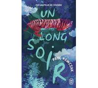 Un long soir - Paul Kawczak - J'ai Lu - Poche - Roman