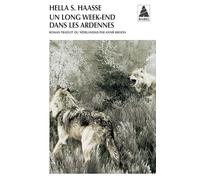 Un long week-end dans les Ardennes