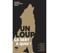 Un loup, ça sert à quoi ?