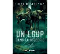 Un loup dans la bergerie