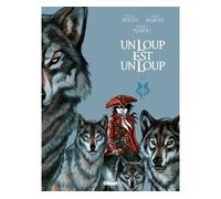 Un loup est un loup - Tome 02 - Makyo - Glénat - cartonné - Bande dessinée