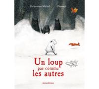Un loup pas comme les autres - mini Plumapi (Illustration), Clémentine Michel (Auteur)