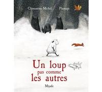 Un loup pas comme les autres Plumapi (Illustration), Clémentine Michel (Auteur)