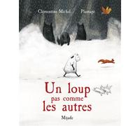 Un loup pas comme les autres - Plumapi - Mijade Eds - broché - Contes et légendes jeunesse