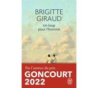 Un loup pour l'homme Brigitte Giraud (Auteur)