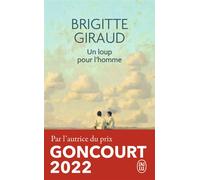 Un loup pour l'homme - Brigitte Giraud - J'ai Lu - Poche - Roman