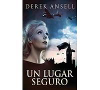 Un Lugar Seguro