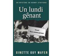 Un lundi gênant: Un mystère SD Henry Stafford