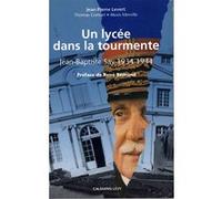 Un lycée dans la tourmente Jean-Pierre Levert (Auteur), Thomas Gomart (Auteur), Alexis Merville (Auteur)