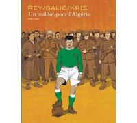 Un maillot pour l'Algérie - Tome 0 - Un maillot pour l'Algérie