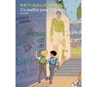 Kris – Un maillot pour l'Algérie – Bande dessinée – Relié – Dupuis