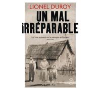 Un mal irréparable - Lionel Duroy - J'ai Lu - Poche - Roman