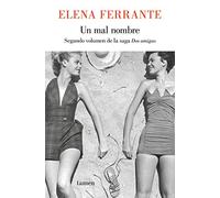 Un mal nombre / The Story Of A New Name