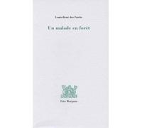 Un Malade En Forêt