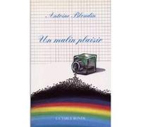Un malin plaisir Antoine Blondin (Auteur)