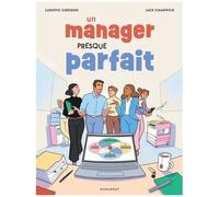 Ludovic Girodon – Un manager presque parfait – Bande dessinée – Cartonné – Marabout