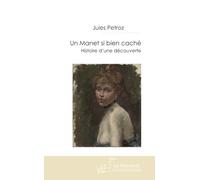Un manet si bien cache. Histoire d'une découverte - Mery Laurent muse de l'Impressionnisme par Edouard Manet.