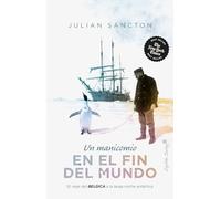 Un manicomio en el fin del mundo