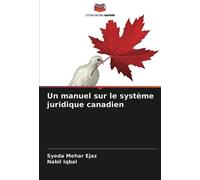 Un manuel sur le système juridique canadien