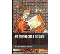 Un manuscrit a disparu