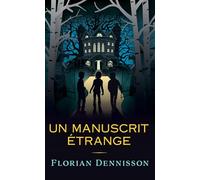 Un manuscrit étrange