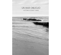 UN MAR OBLICUO