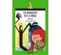 Un Marciano En La Oreja - Jijón, Isabel Jijón, Isabel (Auteur)
