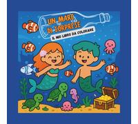Un Mare di Sorprese: Il Mio Libro da Colorare