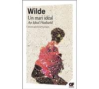 Un mari idéal Oscar Wilde (Auteur)