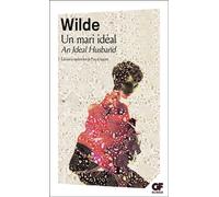 Un mari idéal – An Ideal Husband – Flammarion
