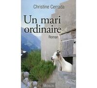 Un mari ordinaire Christine Cerrada (Auteur)