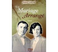 Un mariage arrangé: Tome 3